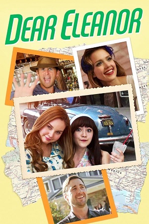 Download Dear Eleanor (2016) WEB-DL Dual Audio {Hindi-English} 480p [320MB] | 720p [880MB] | 1080p [1.8GB]