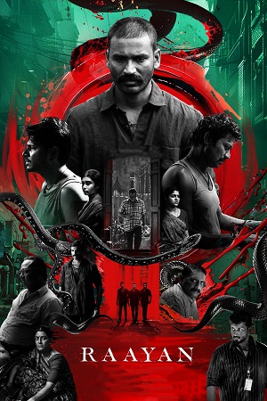 Download Raayan (2024) Hindi (LiNE) HDTS 480p [470MB] | 720p [1.2GB] | 1080p [2.7GB]