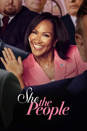 Download She the People – Season 1 (2025) Dual Audio {Hindi-English} Netflix Series 480p | 720p | 1080p WEB-DL