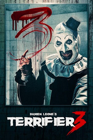 Download Terrifier 3 (2024) BluRay Dual Audio {Hindi-English} 480p [590MB] | 720p [1.3GB] | 1080p [3GB]